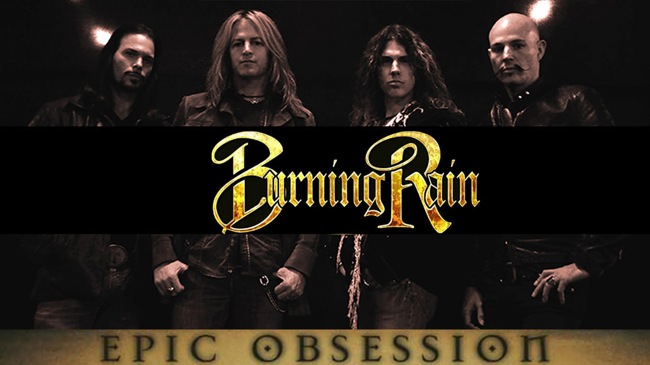 Burning Rain: Epic Obsession