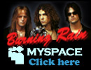 Burning Rain Official MySpace
