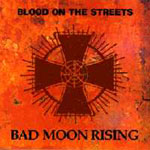 国内盤 Bad Moon Rising/ Flames On The Moon-